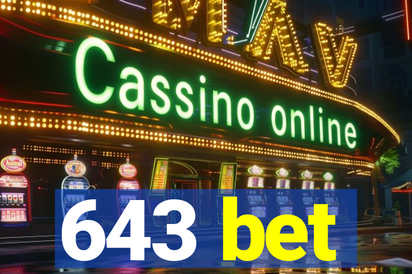 643 bet